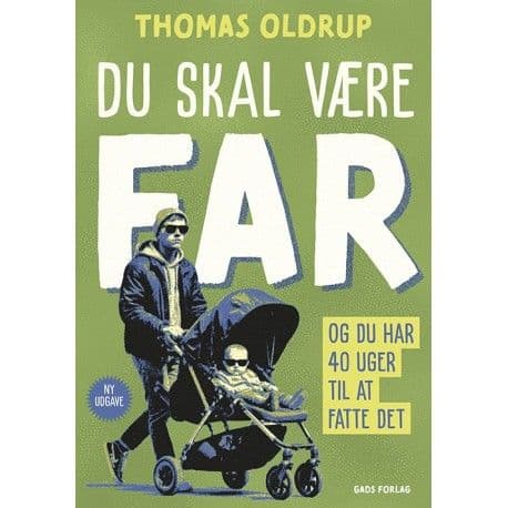 Du skal være far | Thomas Oldrup