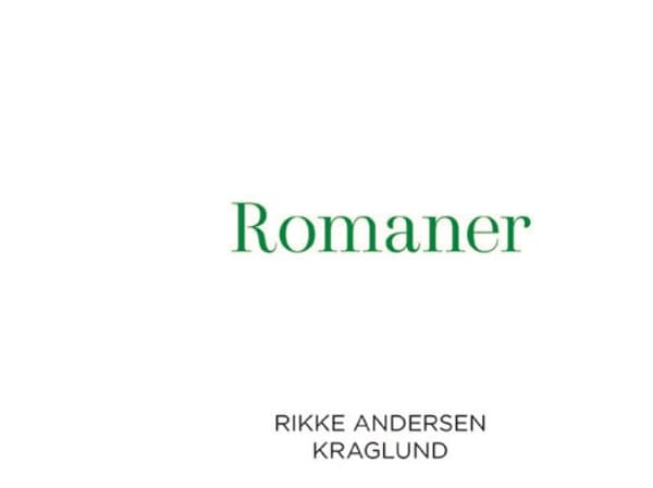Romaner | Rikke Andersen Kraglund