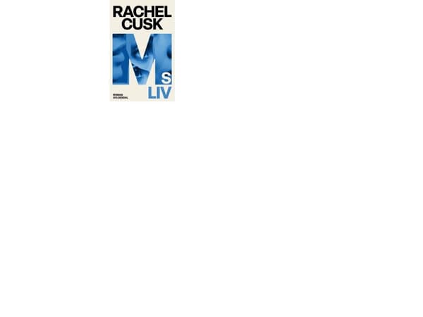 M's liv | Rachel Cusk