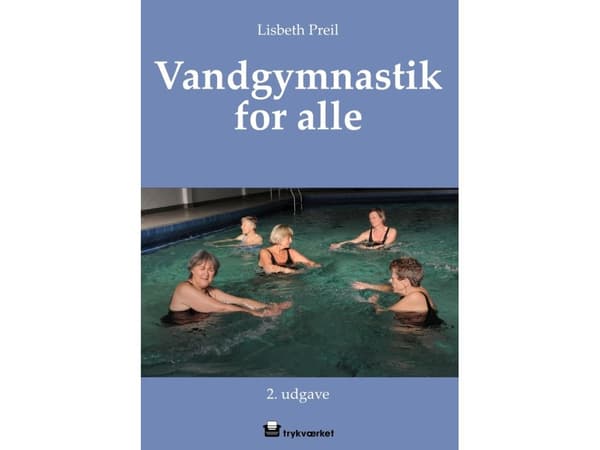 Vanntrim for alle | Lisbeth Preil | Språk: Dansk