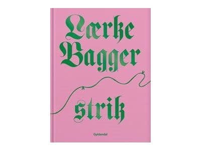 Lærke Bagger Strik - by Bagger Lærke - kirja (kovakantinen)