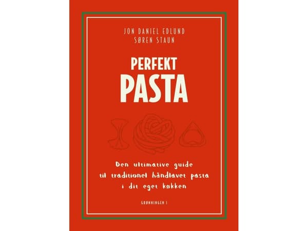 Perfekt Pasta | Jon Daniel Edlund, Søren Staun