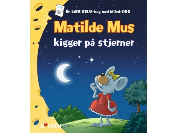 Matilde Mus ser på stjernene | Gilson | Språk: Dansk