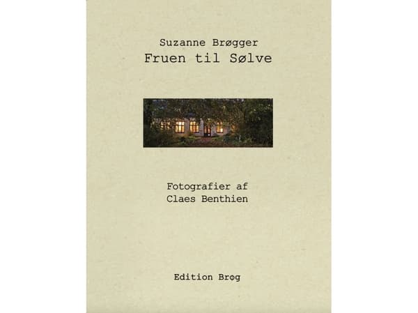 Fruen til Sølve | Suzanne Brøgger | Språk: Dansk