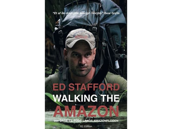 Walking the Amazon | Ed Stafford | Språk: Danska