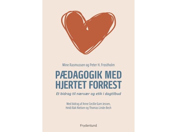 Pedagogikk med hjertet først