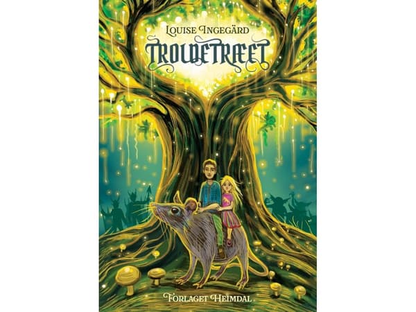 Troldetræet | Louise Ingega¨rd