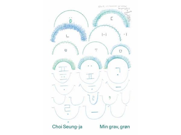 Min grav, grøn | Choi Seung-ja