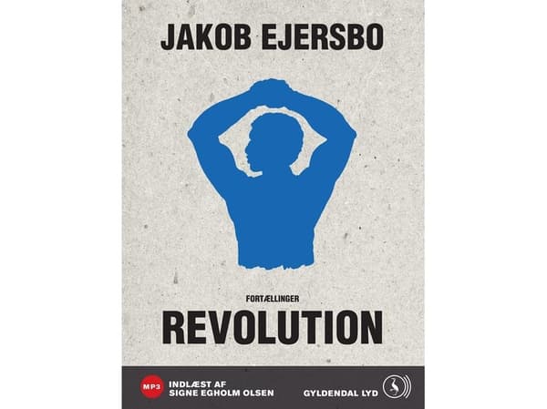 Vallankumous | Jakob Ejersbo | Kieli: Tanska