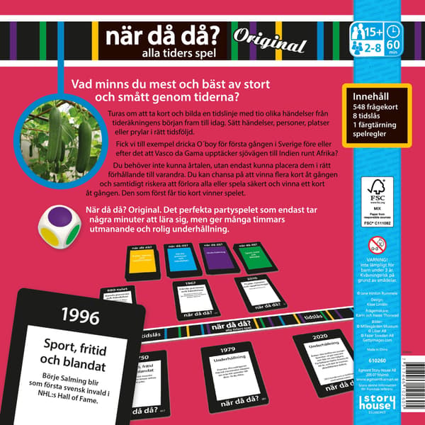 Kärnan När då då? Original