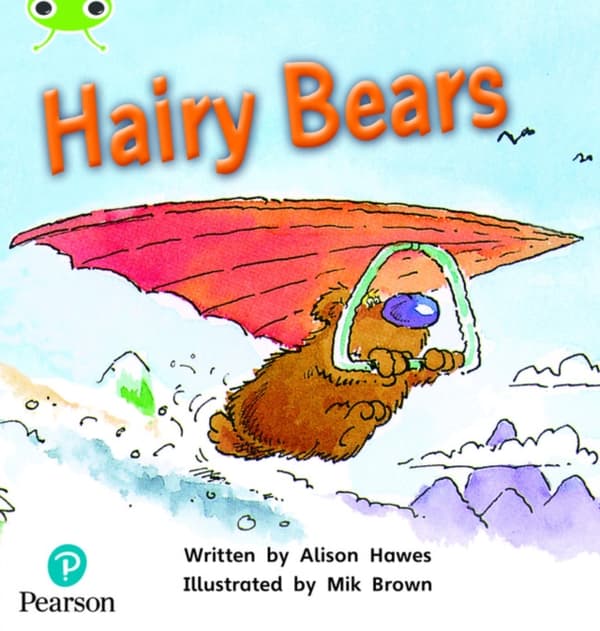 Bug Club Phonics - Phase 5 Unit 22: Hairy Bears