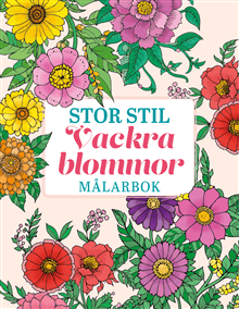Vackra Blommor : stor stil