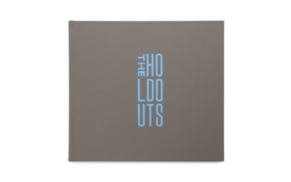 The Holdouts