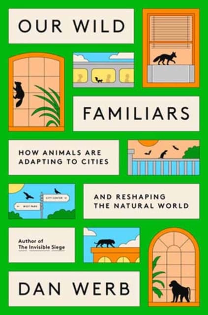 Our Wild Familiars