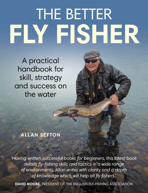 Better Fly Fisher
