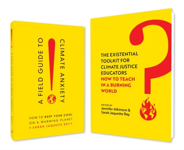 A Field Guide to Climate Anxiety and the Existential Toolkit