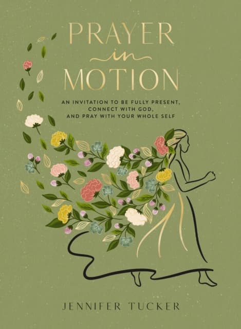 Prayer in Motion