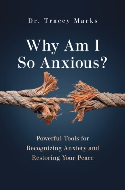 Why Am I So Anxious?