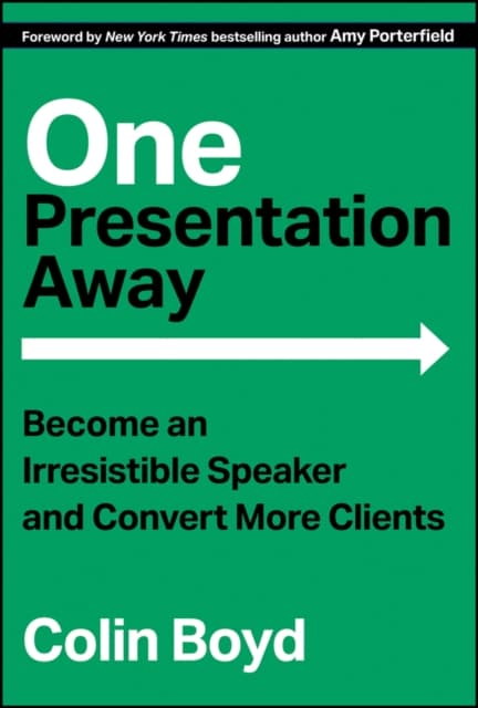 One Presentation Away