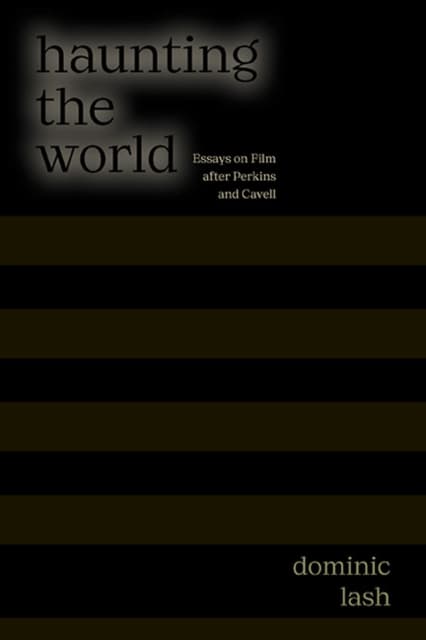 Haunting the World