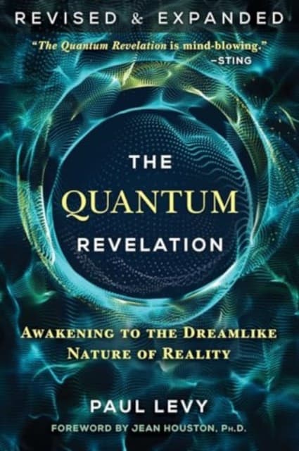 The Quantum Revelation