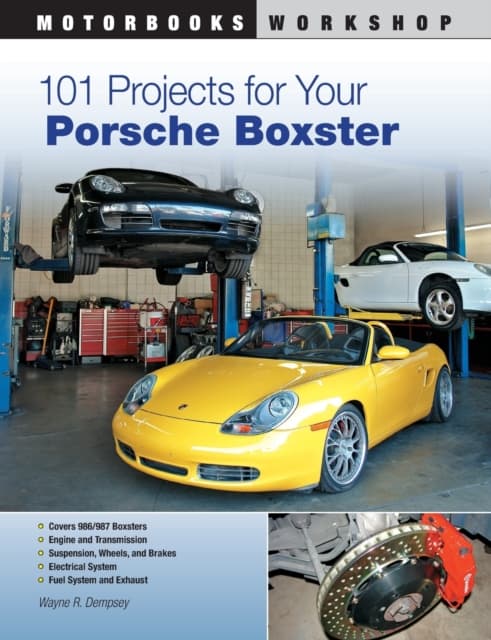 101 projects for your porsche boxster