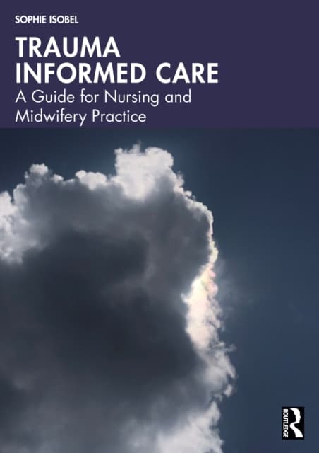 Trauma Informed Care