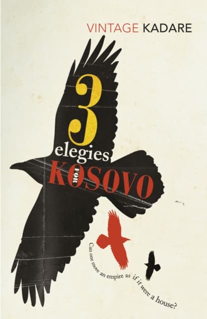 Three elegies for kosovo
