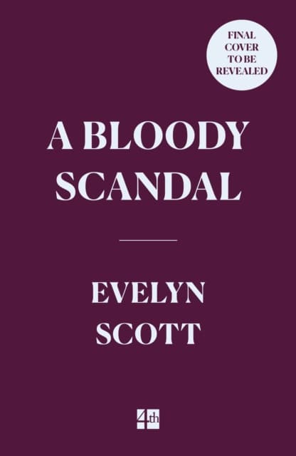 BLOODY SCANDAL HB
