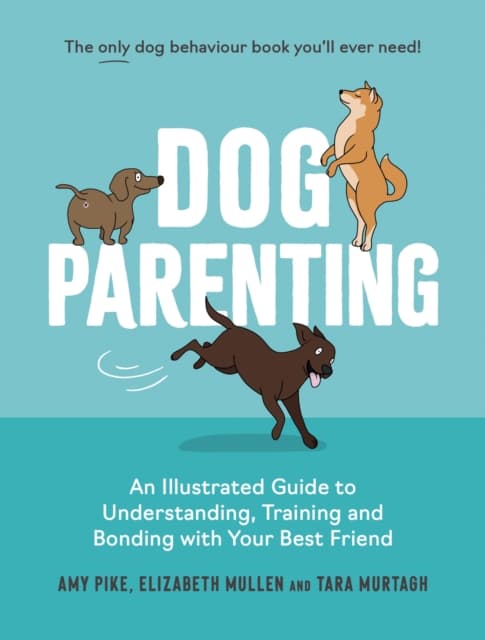 Dog Parenting