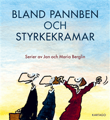 Bland pannben och styrkekramar