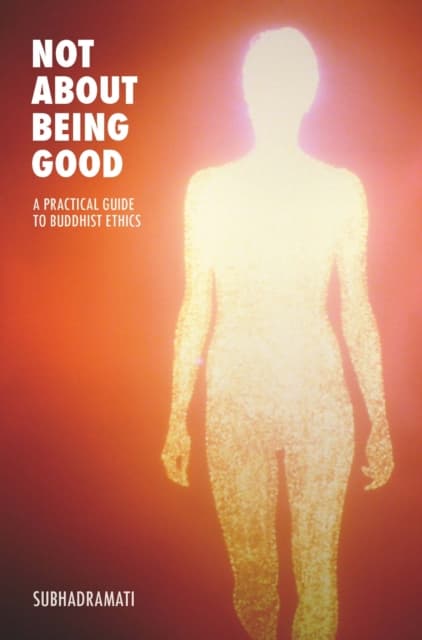 Not About Being Good