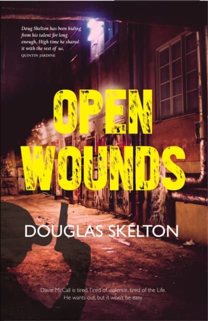 Open wounds