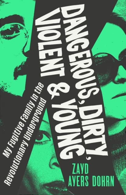 Dangerous, Dirty, Violent and Young