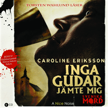 Inga gudar jämte mig