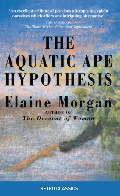 Aquatic ape hypothesis
