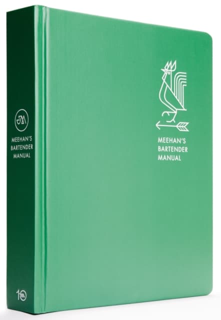 Meehans bartender manual - a cocktail handbook for hosts
