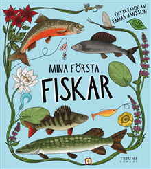 Mina första fiskar