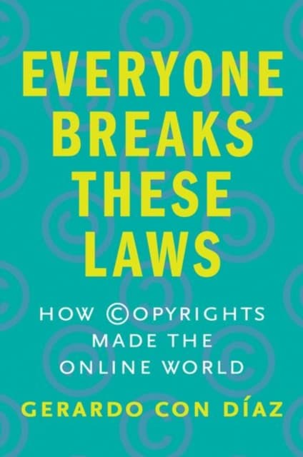 Everyone Breaks These Laws