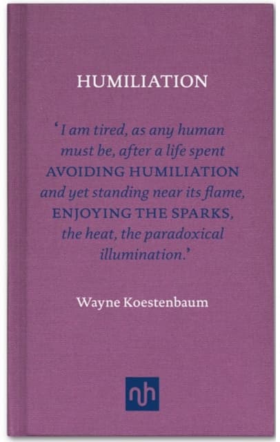 Humiliation