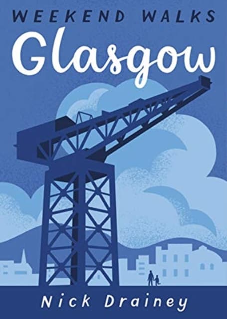 Glasgow Weekend Walks