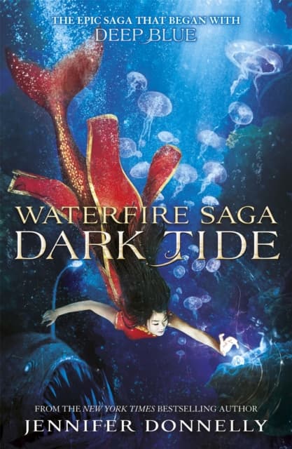 Waterfire saga: dark tide - book 3