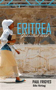 Eritrea : gränslöst Land