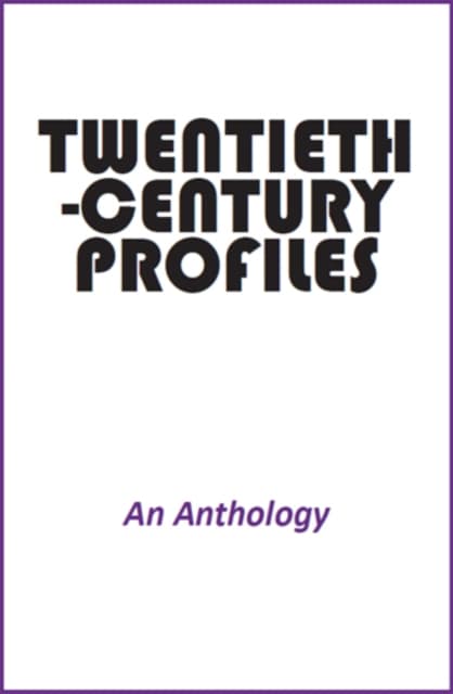 Twentieth-Century Profiles