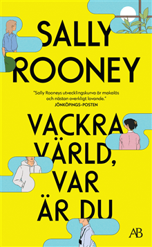 Vackra värld, var är du