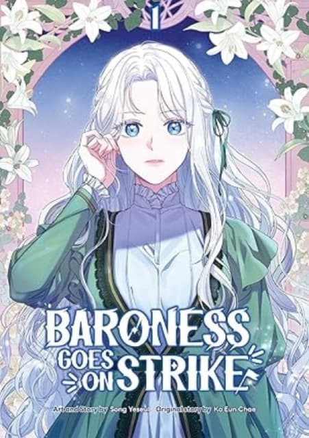 Baroness Goes On Strike, Volume 1