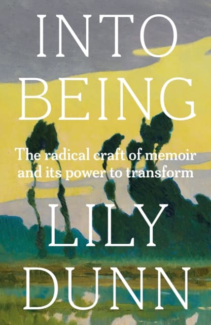 Into Being
