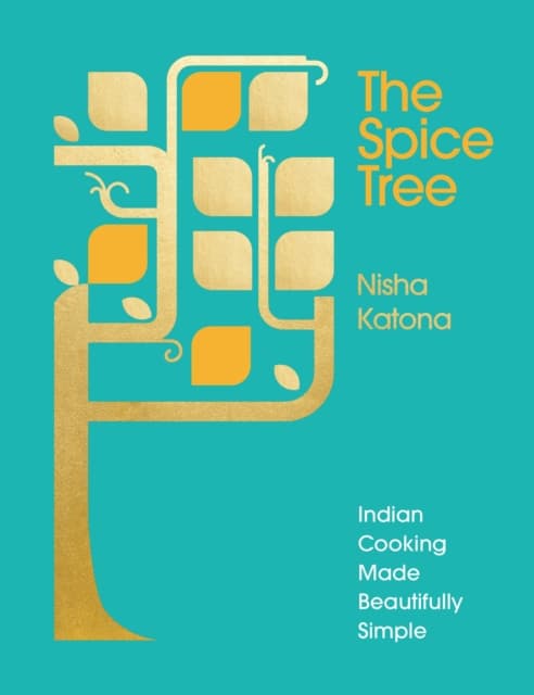 Spice tree - indian cooking made beautifully simple