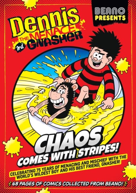 Beano Presents: Dennis The Menace And Gnasher