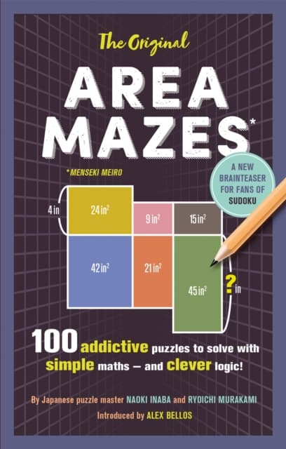 Original area mazes - 100 addictive puzzles to solve with simple maths - an